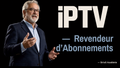 SiriuS Académie — Formation Revendeur d’Abonnements IPTV
